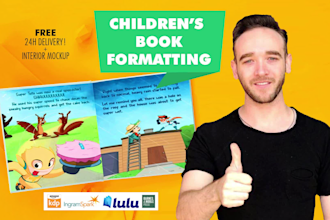 do childrens book formatting for KDP and createspace in 24h