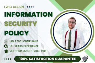 design an iso 27001 information security policy for you