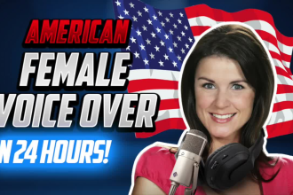 record a real human female voice over in 24 hrs or less
