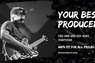 produce you pop rnb for streaming, bgm, or youtube
