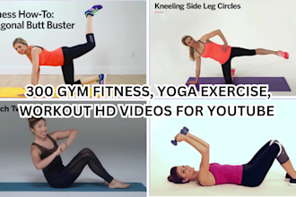 give 300 fitness workout HD videos for youtube yoga exercise training