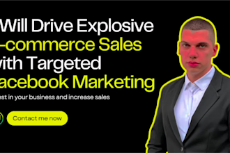 drive explosive ecommerce sales with targeted facebook marketing