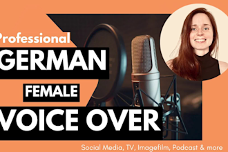 record a female german voice over in a fresh, modern and charming voice