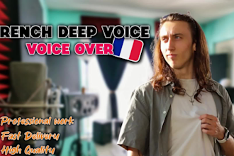 make a professionnal french voice over with my deep voice