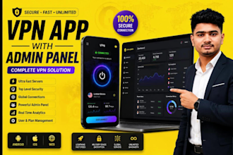 do a premium VPN app with admin panel, in app purchase, admob and video ads