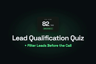 build a lead qualification quiz that filters better leads