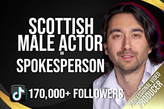 be your scottish actor or spokesperson in london