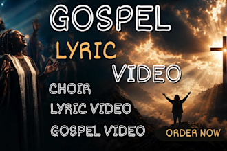 create a christian lyrics video for your gospel music