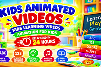 create kids animated videos, kids learning videos, animation for kids in 24hours