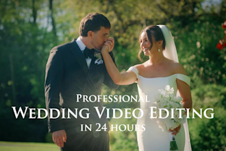 edit cinematic wedding highlights and film
