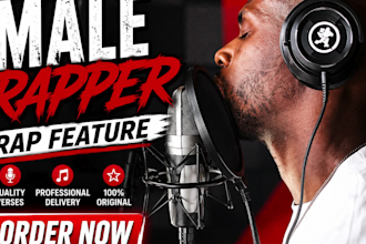 be your male rapper, rap vocalist, songwriter and rap feature artist