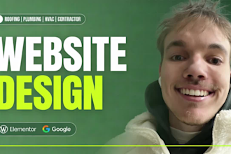 design a roofing, plumbing, hvac, painting, remodeling and construction website