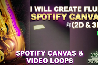 create a seamless 2d 3d spotify canvas animation for indie artists