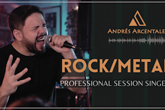 be your professional male rock metal singer, vocalist