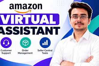 be your amazon virtual assistant for customer service