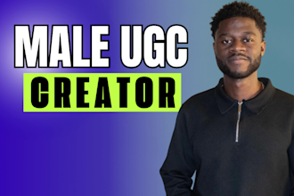 be your male ugc spokesperson and actor for ugc ads