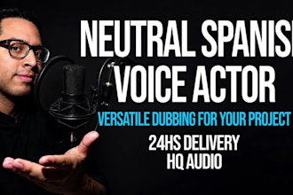 record a professional latin spanish voice over or dubbing