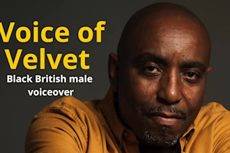 record a velvet smooth black british male voice over