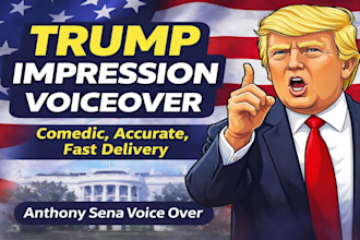 record a fantastic trump impression