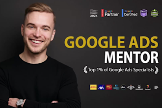 be your google ads mentor and coach you 1 on 1