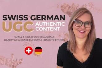 create authentic swiss german ugc videos for your brand