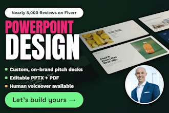 design your powerpoint presentation or pitch deck