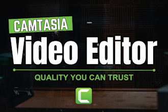 be your camtasia video editor and vdeo editing expert