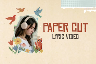 create paper cut lyric video