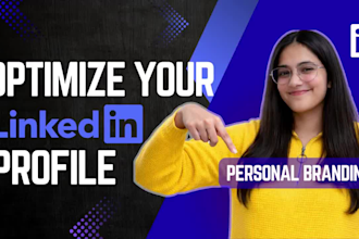 provide complete linkedin profile optimization and personal branding