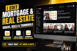 edit mortgage and real estate videos, reels and thumbnails