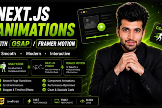 develop your web animation with react js, next js gsap, framer motion