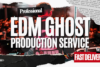 be your professional edm ghost producer, bass, dance, pop, and dubstep