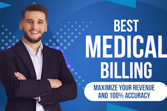do medical billing, eligibility verification, payment posting, coding, follow up