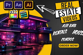 edit luxury real estate videos for listings and airbnb