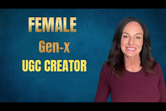 create female gen x ugc spokesperson video ads for tiktok instagram and facebook