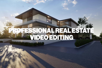 edit luxury real estate videos and property walkthroughs