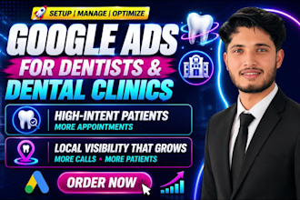 manage google ads PPC for dentists to get more patient leads