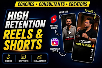 edit high retention reels and youtube shorts for coaches and creators