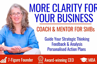 be your business coach for clarity and next steps