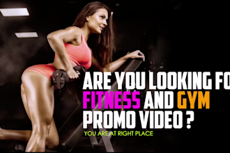 do fitness, gym, sports promo video in broll video editing
