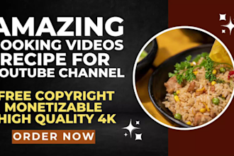 create high quality cooking video recipes for you