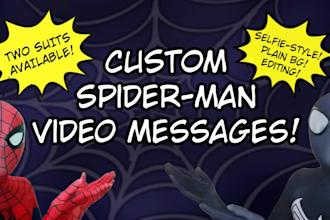 record a spiderman video message for you