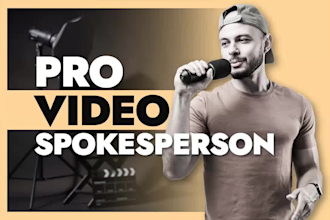 be your professional spokesperson, scriptwriter and video editor