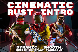 create an epic intro or cinematic start for your rust video