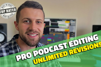 provide podcast audio editing as skilled podcast producer