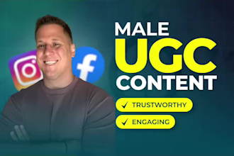 create ugc video ad for your brand, male ugc content creator