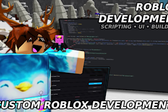 make scripts or builds for your roblox game