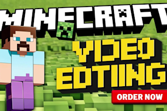 professionally edit your minecraft video in 24 hours