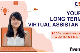 be your long term personal executive virtual assistant
