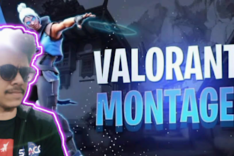 be editing your valorant clips into amazing montage